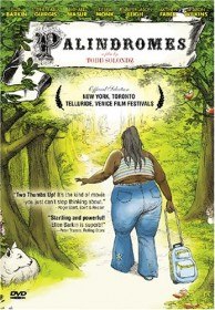 Перевертыши / Palindromes (2004) Перевертыши / Palindromes (2004)