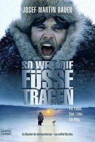 Побег из Гулага / So weit die Fusse tragen Побег из Гулага / So weit die Fusse tragen