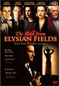 Побег с «Елисейских полей» / The Man from Elysian Fields (2001) Побег с «Елисейских полей» / The Man from Elysian Fields (2001)