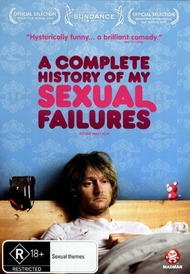 Полная история моих сексуальных поражений / A Complete History of My Sexual Failures Полная история моих сексуальных поражений / A Complete History of My Sexual Failures