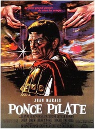 Понтий Пилат / Ponce Pilate Понтий Пилат / Ponce Pilate