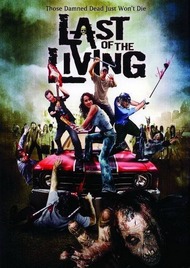 Последний из живых / Last of the Living Последний из живых / Last of the Living