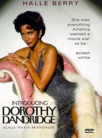 Познакомьтесь с Дороти Дендридж / Introducing Dorothy Dandridge (1999) Познакомьтесь с Дороти Дендридж / Introducing Dorothy Dandridge (1999)
