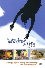Пробуждение жизни / Waking Life Пробуждение жизни / Waking Life