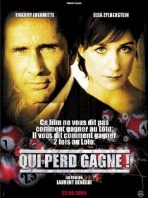 Проигравший забирает все / Проигравший получает все / Qui perd gagne (2003) Проигравший забирает все / Проигравший получает все / Qui perd gagne (2003)