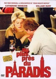 Рядом с раем / Au plus pres du paradis (2002) Рядом с раем / Au plus pres du paradis (2002)