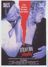 Роковое влечение / Fatal Attraction Роковое влечение / Fatal Attraction