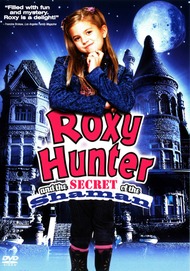 Рокси Хантер и Секрет Шамана / Roxy Hunter and the Secret of the Shaman Рокси Хантер и Секрет Шамана / Roxy Hunter and the Secret of the Shaman