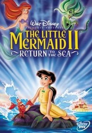 Русалочка 2: Возвращение в море / The Little Mermaid II: Return to the Sea Русалочка 2: Возвращение в море / The Little Mermaid II: Return to the Sea