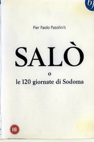 Сало, или 120 Дней Содома / Salo o le 120 giornate di Sodoma Сало, или 120 Дней Содома / Salo o le 120 giornate di Sodoma