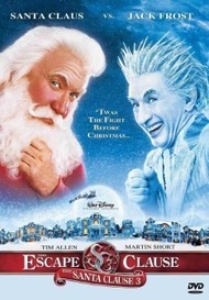 Санта Клаус 3: Хозяин полюса / Santa Clause 3: Escape Clause Санта Клаус 3: Хозяин полюса / Santa Clause 3: Escape Clause