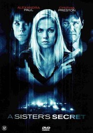 Секрет сестёр / A Sisters Secret Секрет сестёр / A Sisters Secret