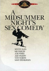 Сексуальная комедия в летнюю ночь / A Midsummer Night`s Sex Comedy Сексуальная комедия в летнюю ночь / A Midsummer Night`s Sex Comedy