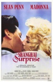 Шанхайский сюрприз / Shanghai Surprise (1986) Шанхайский сюрприз / Shanghai Surprise (1986)