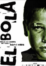 Шарик / El Bola / Pellet (2000) Шарик / El Bola / Pellet (2000)