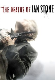Смерти Йена Стоуна / The Deaths of Ian Stone Смерти Йена Стоуна / The Deaths of Ian Stone