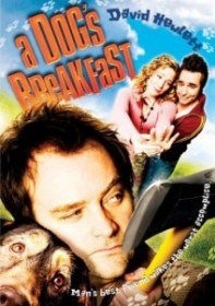 Собачий завтрак / A Dogs Breakfast (2007) Собачий завтрак / A Dogs Breakfast (2007)