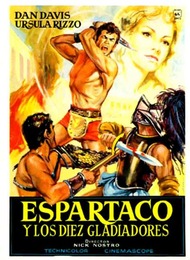 Спартак и 10 гладиаторов / Spartacus and the ten gladiators Спартак и 10 гладиаторов / Spartacus and the ten gladiators