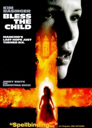 Спаси и сохрани / Bless the Child Спаси и сохрани / Bless the Child