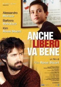 Свобода тоже хорошо / Anche libero va bene (2006) Свобода тоже хорошо / Anche libero va bene (2006)