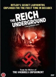 Тайна подземелья Третьего Рейха / The Reich Underground Тайна подземелья Третьего Рейха / The Reich Underground