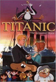 Титаник / Titanic: The Animated Movie (2001) Титаник / Titanic: The Animated Movie (2001)