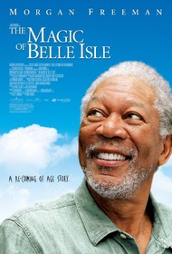 Третий акт / The Magic of Belle Isle Третий акт / The Magic of Belle Isle