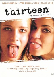 Тринадцатилетняя / Thirteen Тринадцатилетняя / Thirteen