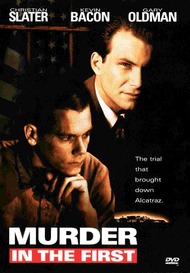 Убийство первой степени / Murder in the First Убийство первой степени / Murder in the First