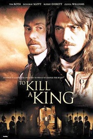 Убить короля / To Kill a King Убить короля / To Kill a King