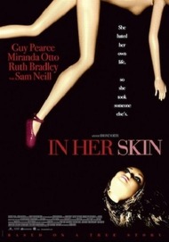 В ее шкуре / In Her Skin В ее шкуре / In Her Skin