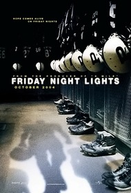 В лучах славы / Friday Night Lights В лучах славы / Friday Night Lights