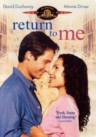 Вернись ко мне / Return to Me (2000) Вернись ко мне / Return to Me (2000)