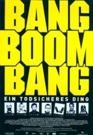 Верняк / Bang Boom Bang Ein todsicheres Ding (2000) Верняк / Bang Boom Bang Ein todsicheres Ding (2000)