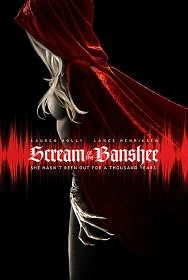 Вой Банши / Крик Банши / Scream of the Banshee (2011) Вой Банши / Крик Банши / Scream of the Banshee (2011)