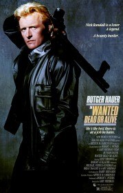 Взять живым или мертвым / Wanted: Dead or Alive (1987) Взять живым или мертвым / Wanted: Dead or Alive (1987)