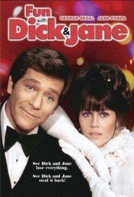 Забавные приключения Дика и Джейн / Fun with Dick and Jane (1977) Забавные приключения Дика и Джейн / Fun with Dick and Jane (1977)