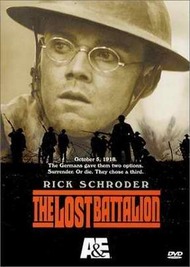 Забытая рота (Потерянный батальон) / The Lost Battalion Забытая рота (Потерянный батальон) / The Lost Battalion
